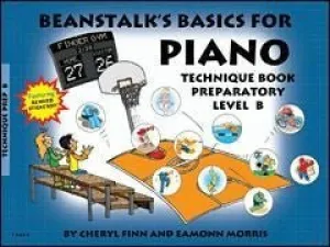 BEANSTALK'S BASICS FOR PIANO, Technique, Preparatory Book B