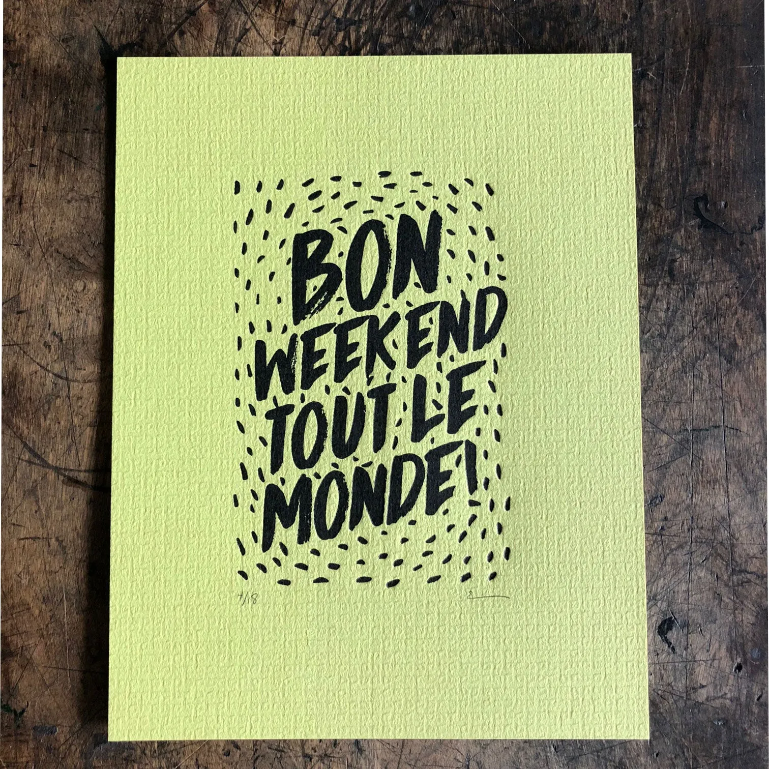 Bon Weekend Print