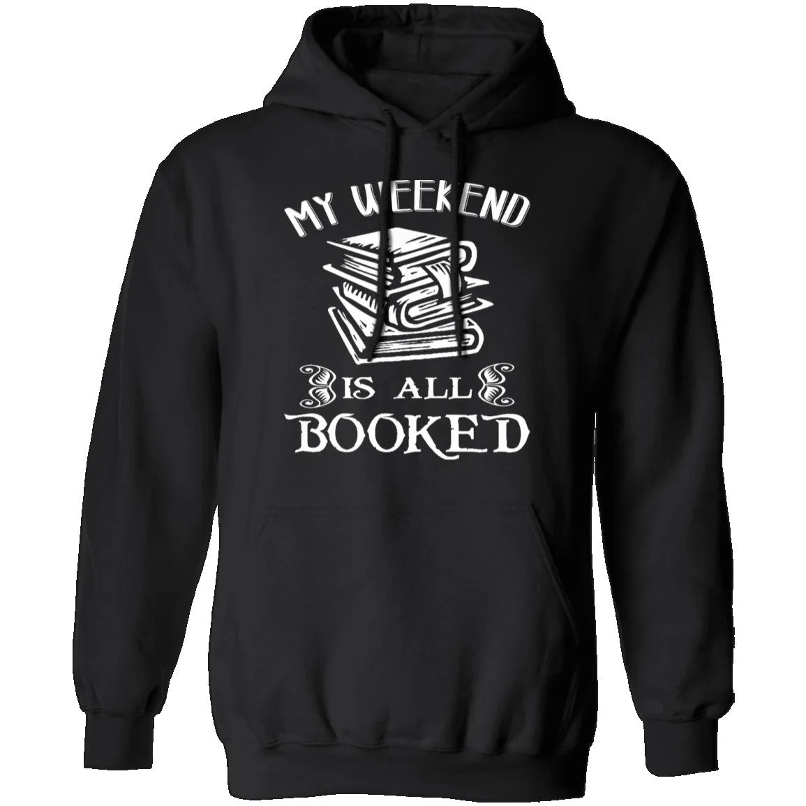 Booked All Weekend T-Shirt