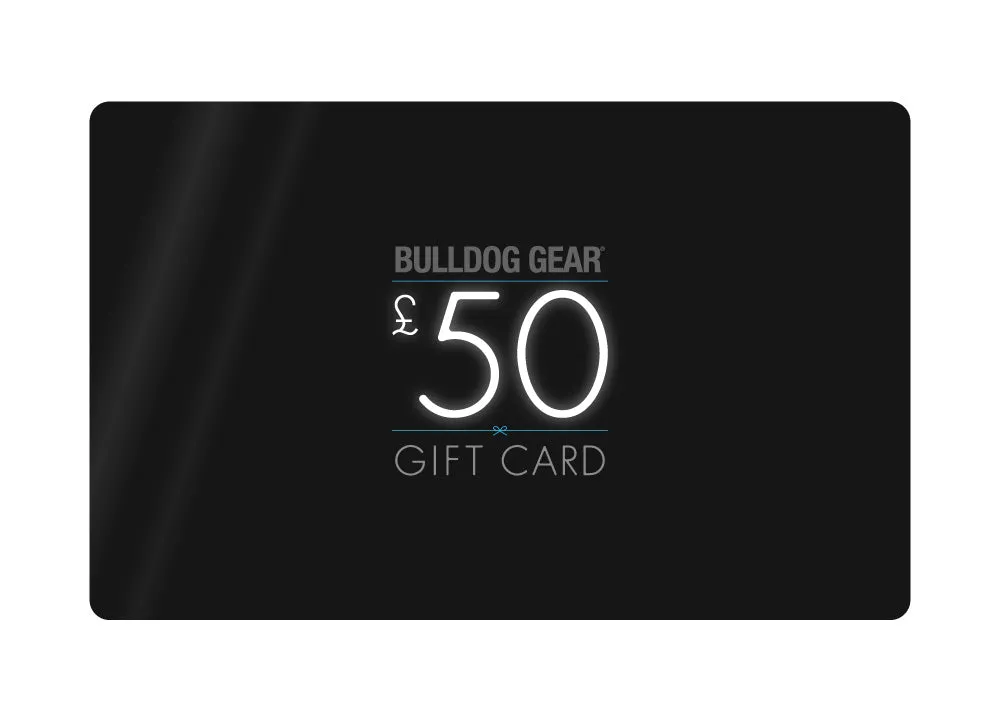 Bulldog Gear - Gift Card £10/ £25/ £50/ £100/ £150 /£500/ £1000