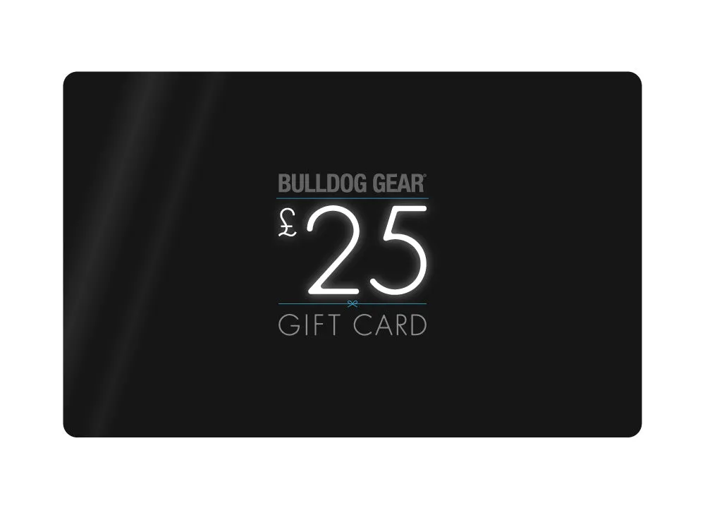 Bulldog Gear - Gift Card £10/ £25/ £50/ £100/ £150 /£500/ £1000