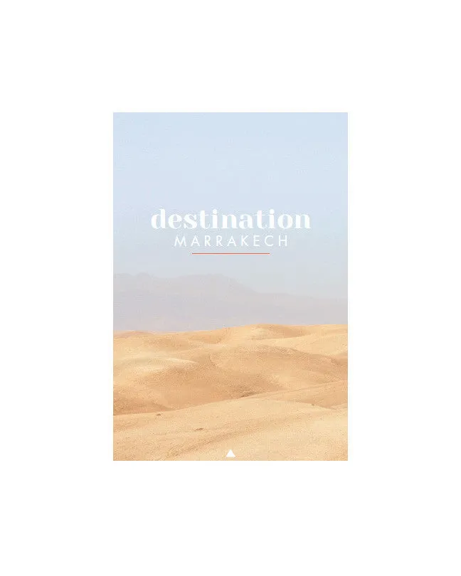 Destination Marrakech