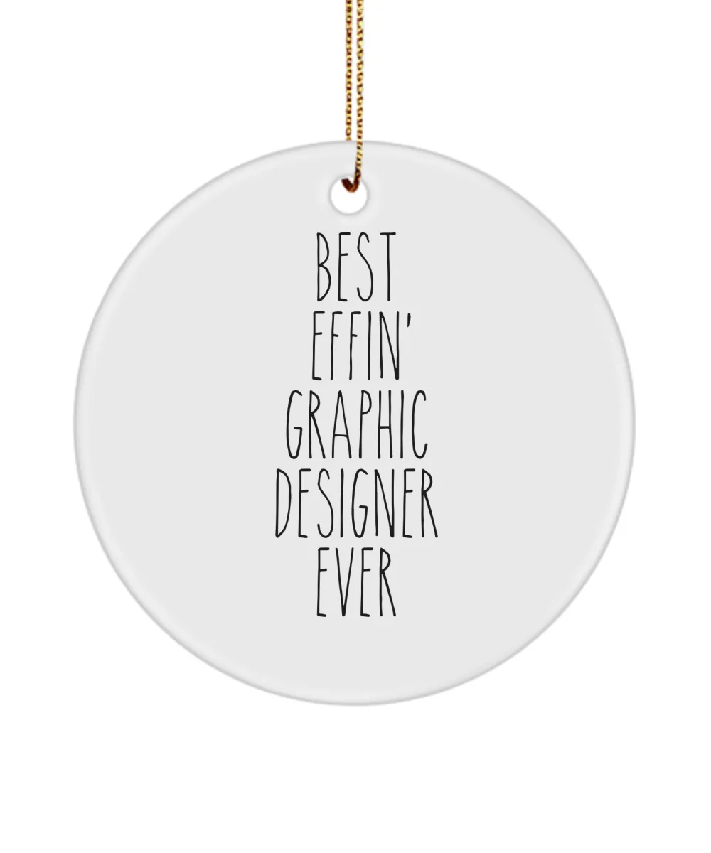 Gift For Graphic Designer Best Effin' Graphic Designer Ever Ceramic Christmas Tree Ornament Funny Coworker Gifts