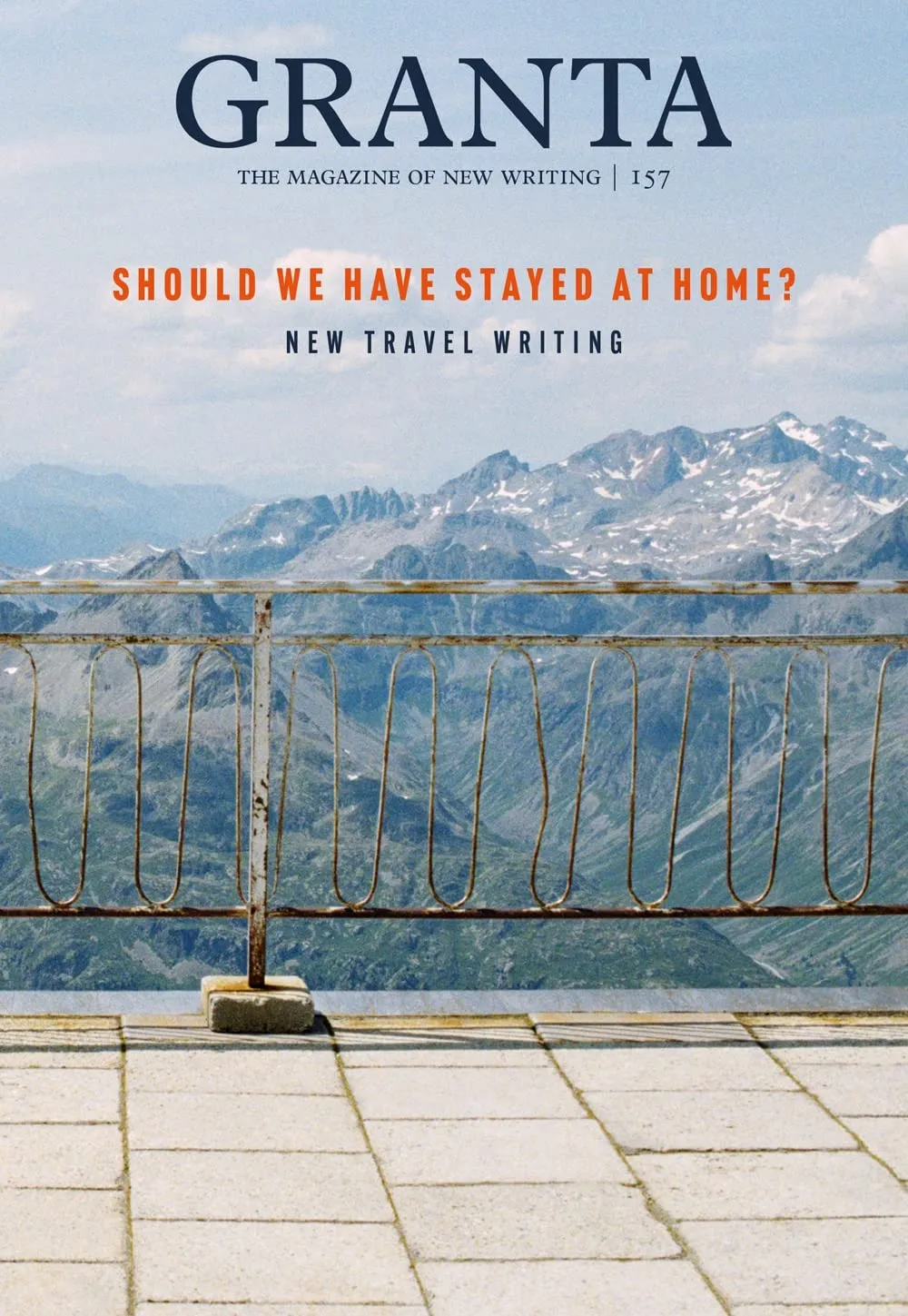 Granta 157: Should We Have Stayed At Home?