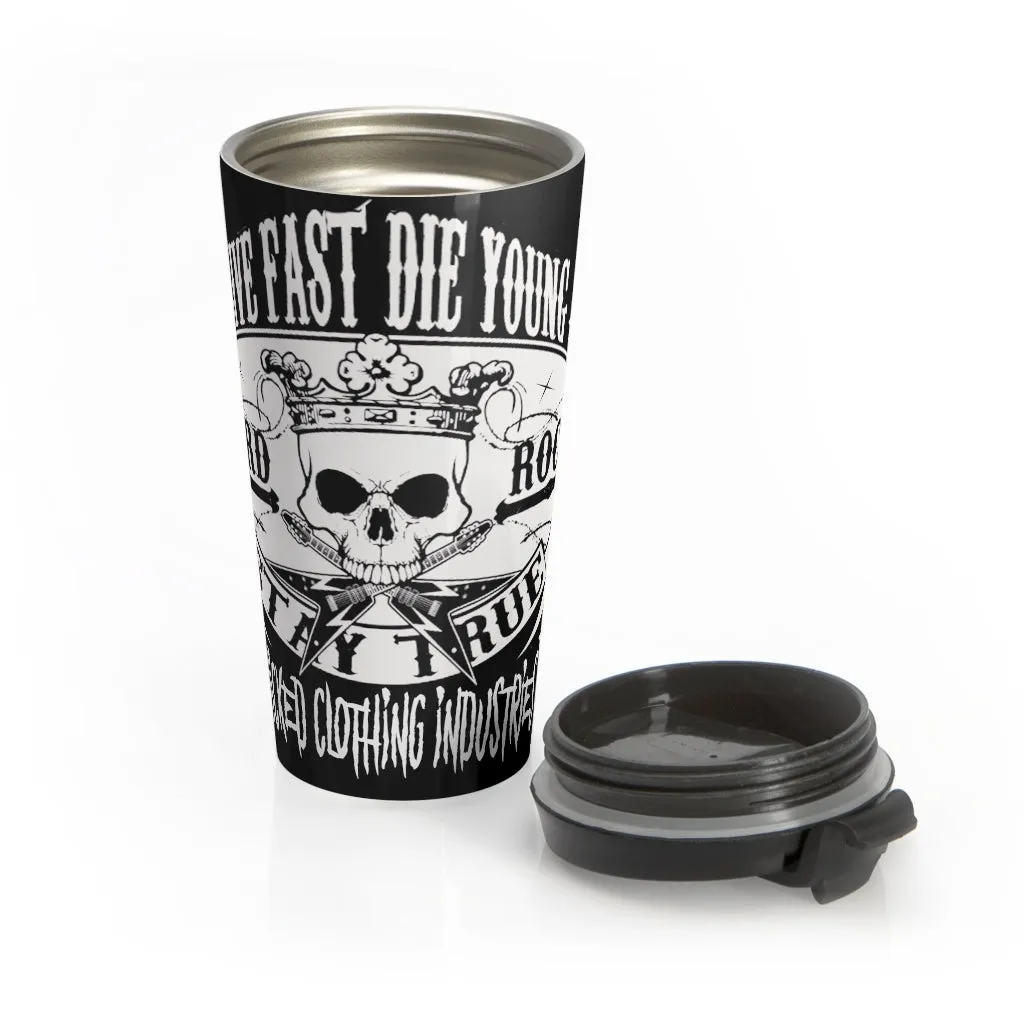 Hard Rock / Stay True /Stainless Steel Travel Mug
