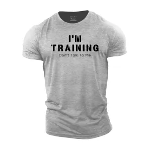 I'm Training Cotton T-Shirt