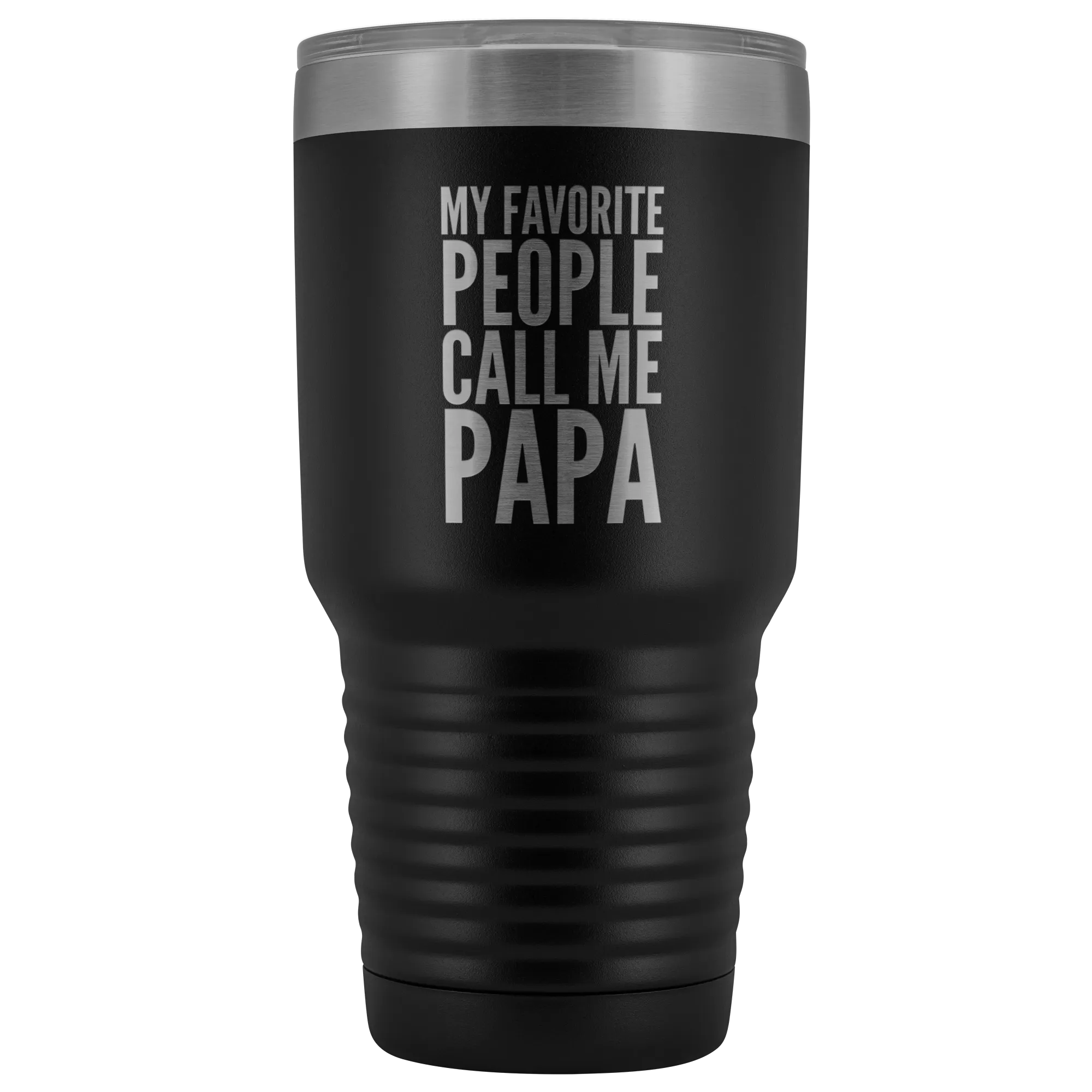Papa Gifts My Favorite People Call Me Papa Tumbler Funny Metal Mug for Papas Double Wall Insulated Hot Cold Travel Cup 30oz BPA Free