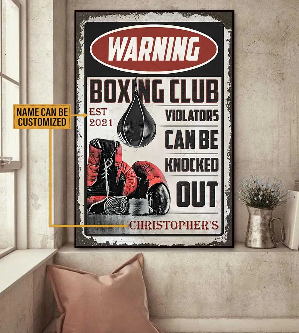 Personalized Boxing Club Violators Can Be Knocked Out Poster