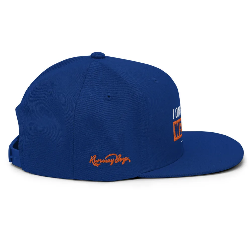 "I Only Need A Weekend" SnapBack
