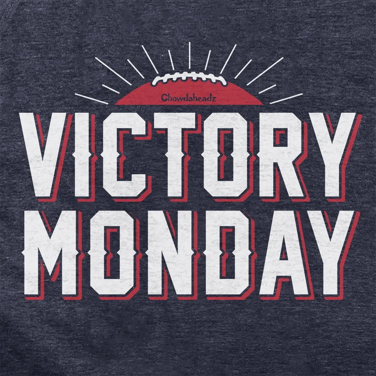 Victory Monday New England Hoodie