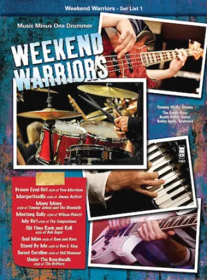Weekend Warriors - Set List 1, Drums