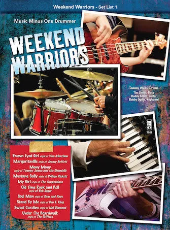 Weekend Warriors - Set List 1, Drums
