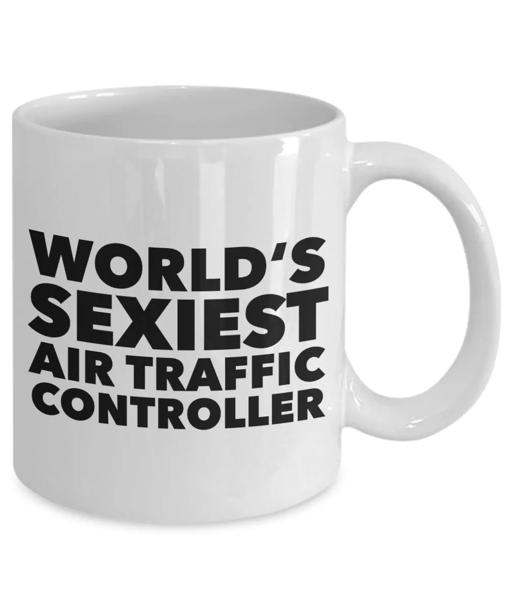 World's Sexiest Air Traffic Controller Mug Gift Ceramic Coffee Cup